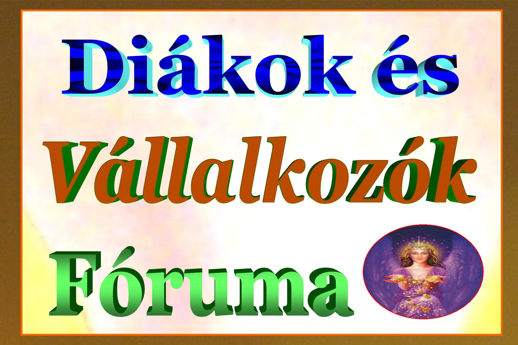 di&aacute;kok &eacute;s V&aacute;llalkoz&oacute;k F&oacute;ruma